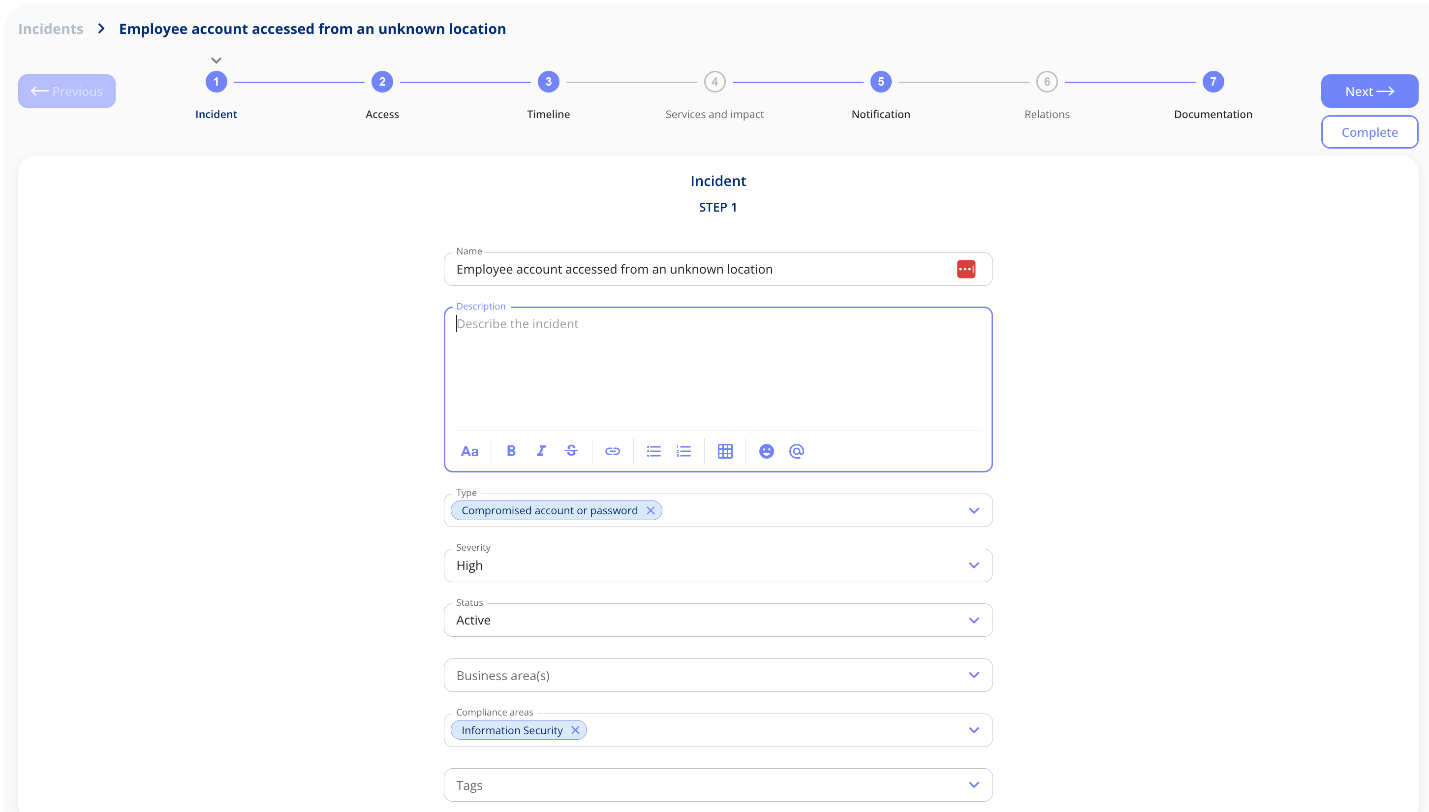 Information security incident open on step 1 of 7 in the guided flow (Incident, Access, Timeline, Services and impact, Notification, Relations, Documentation), with fields for name, description, type, severity, status, business areas, compliance areas and tags